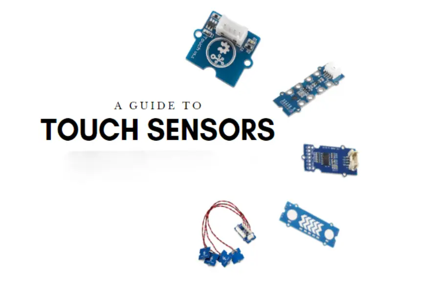 The Complete Guide to Touch Sensors